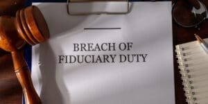 Breach of fiduciary duties.